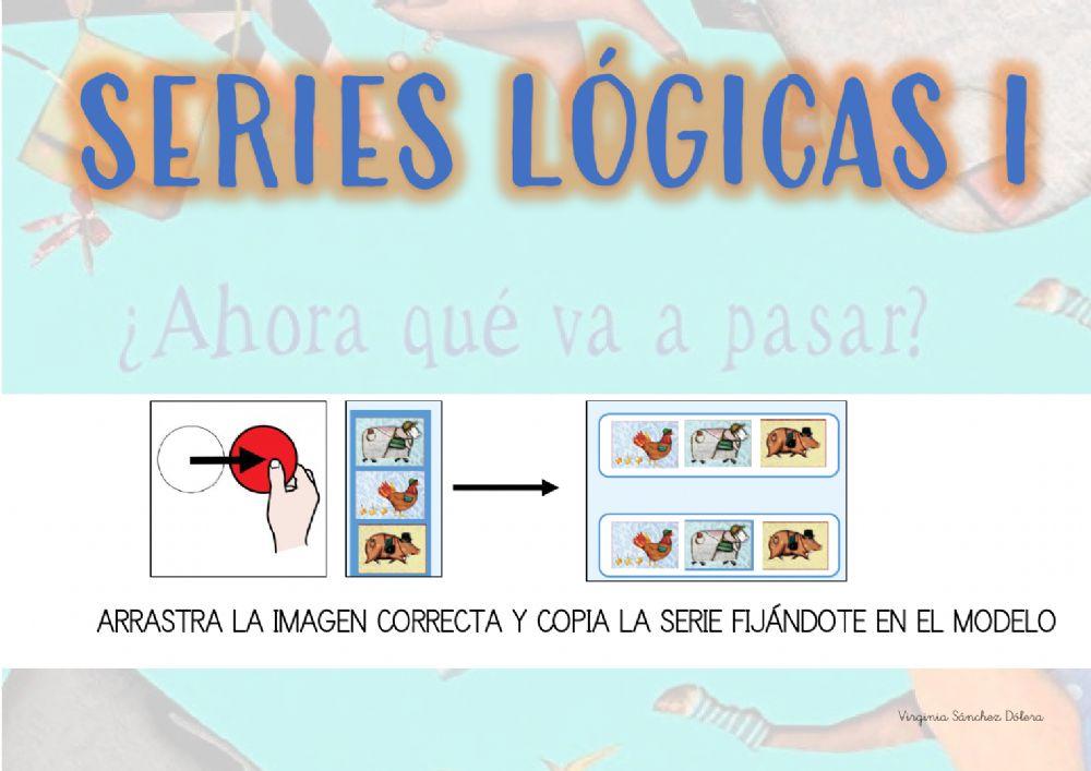 Series lógicas -¿Ahora qué va a pasar?- - nivel I