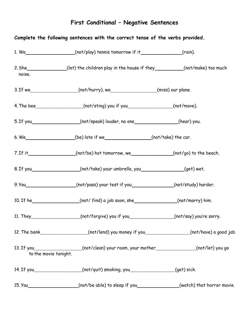 First conditional First conditional