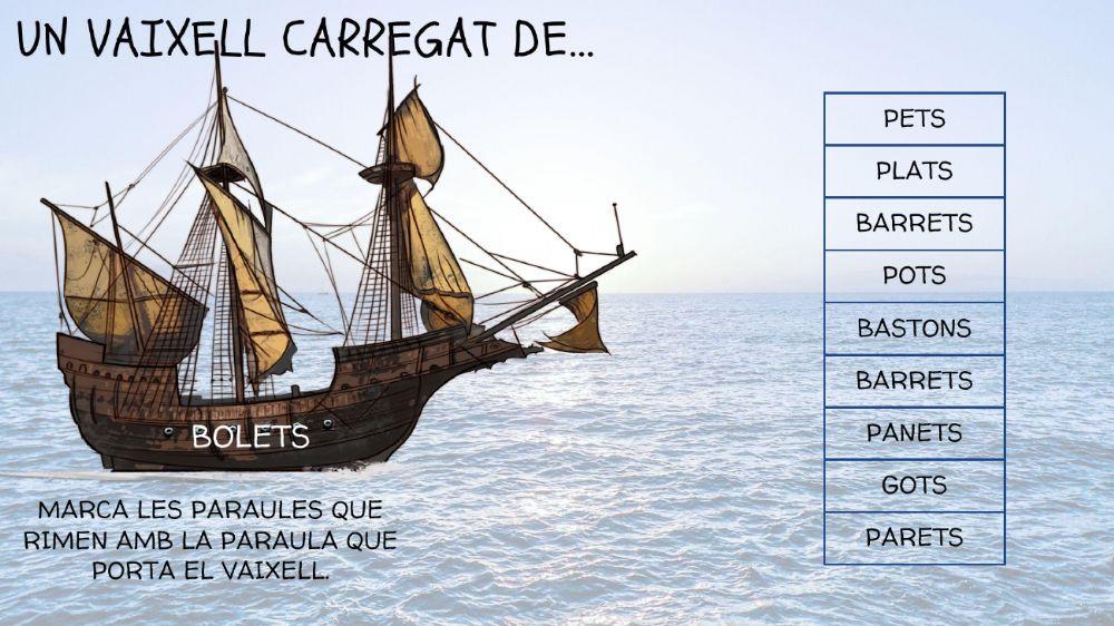 Un vaixell carregat de...