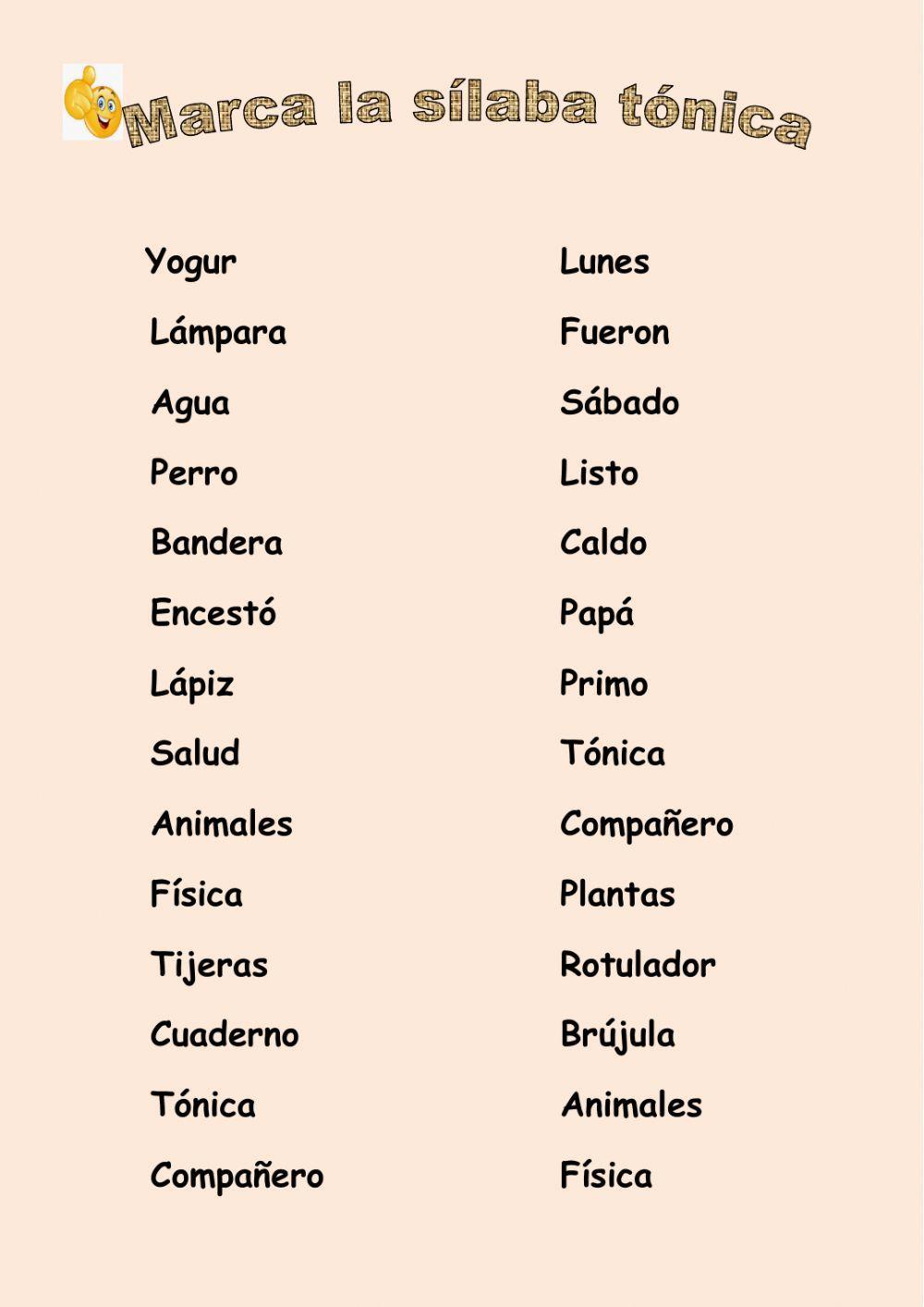 Marca la sílaba tónica