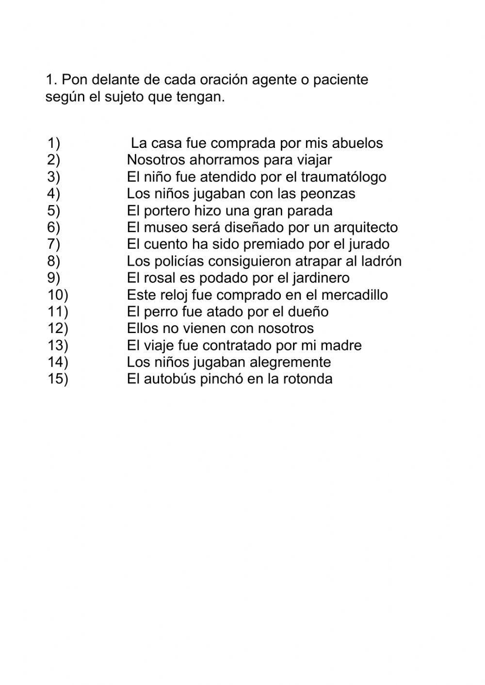 ¿sujeto agente o paciente?