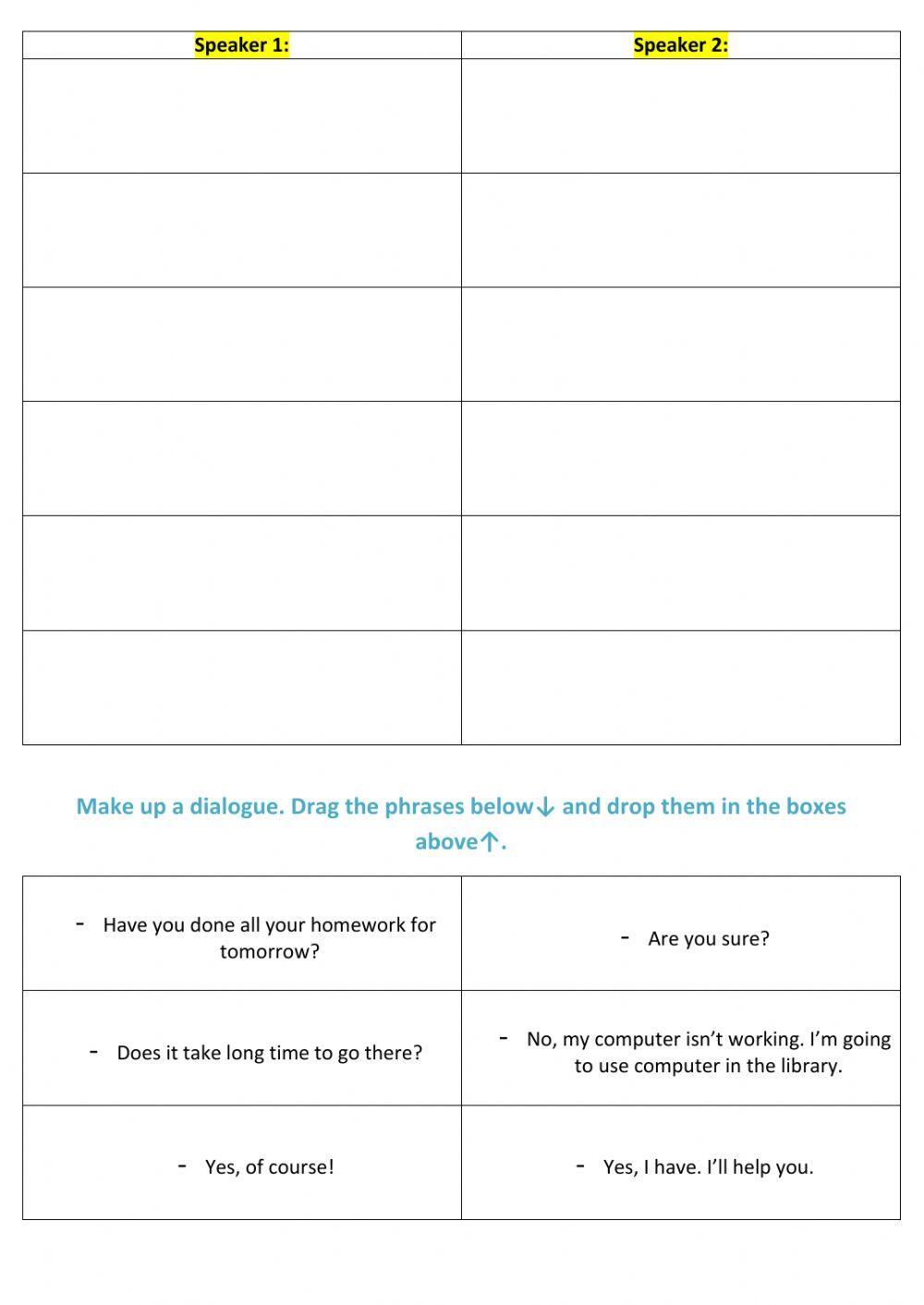 Put in the correct order the dialogue