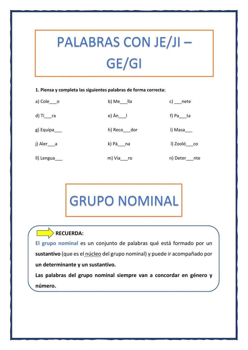 Palabras con JE-JI--GE-GI y grupo nominal Palabras con JE-JI--GE-GI y grupo nominal