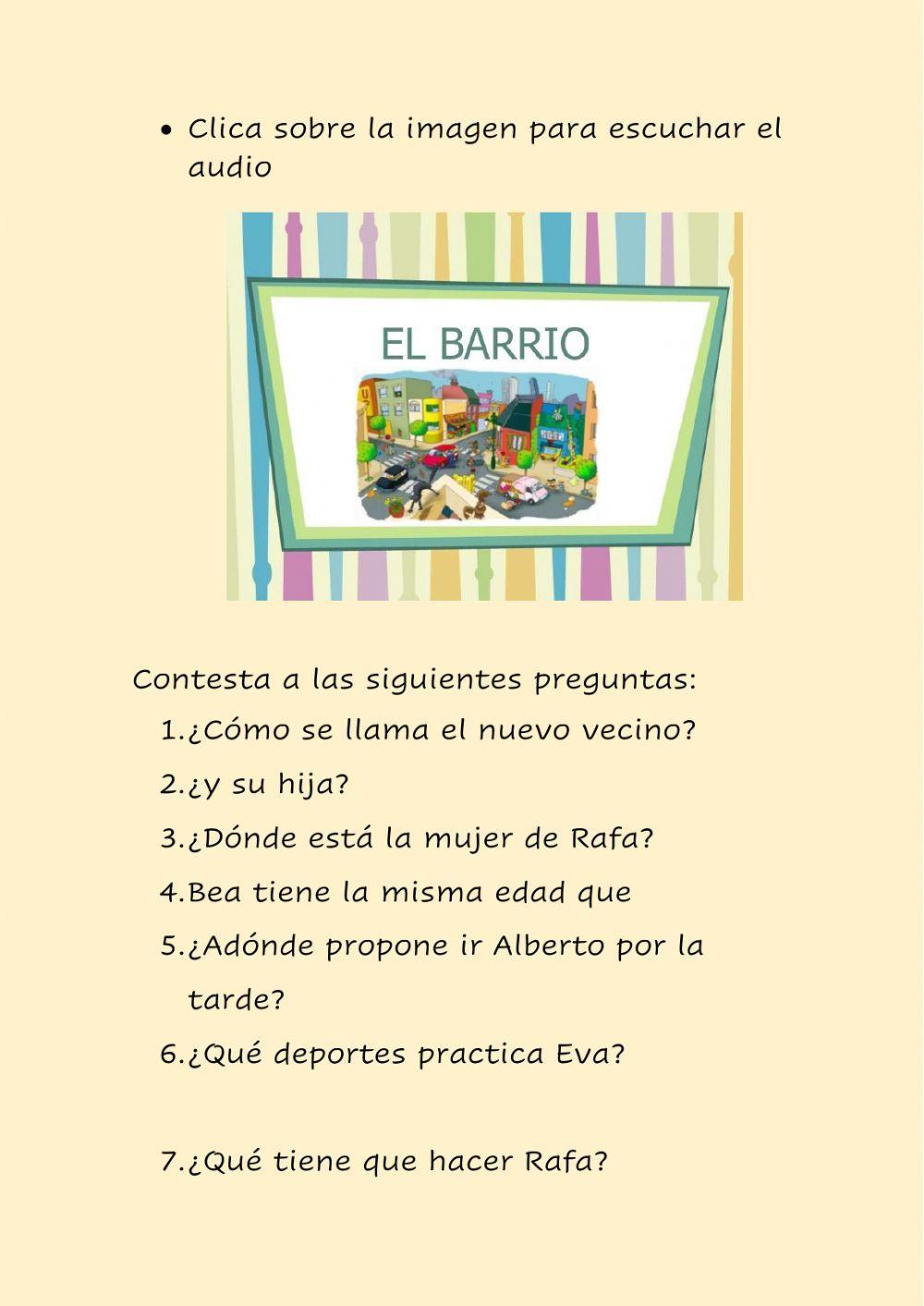 Comprension oral: el barrio Comprension oral: el barrio