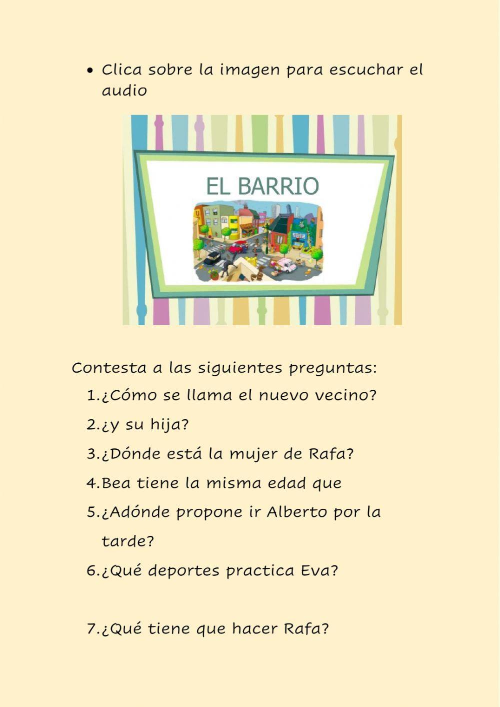 Comprension oral: el barrio