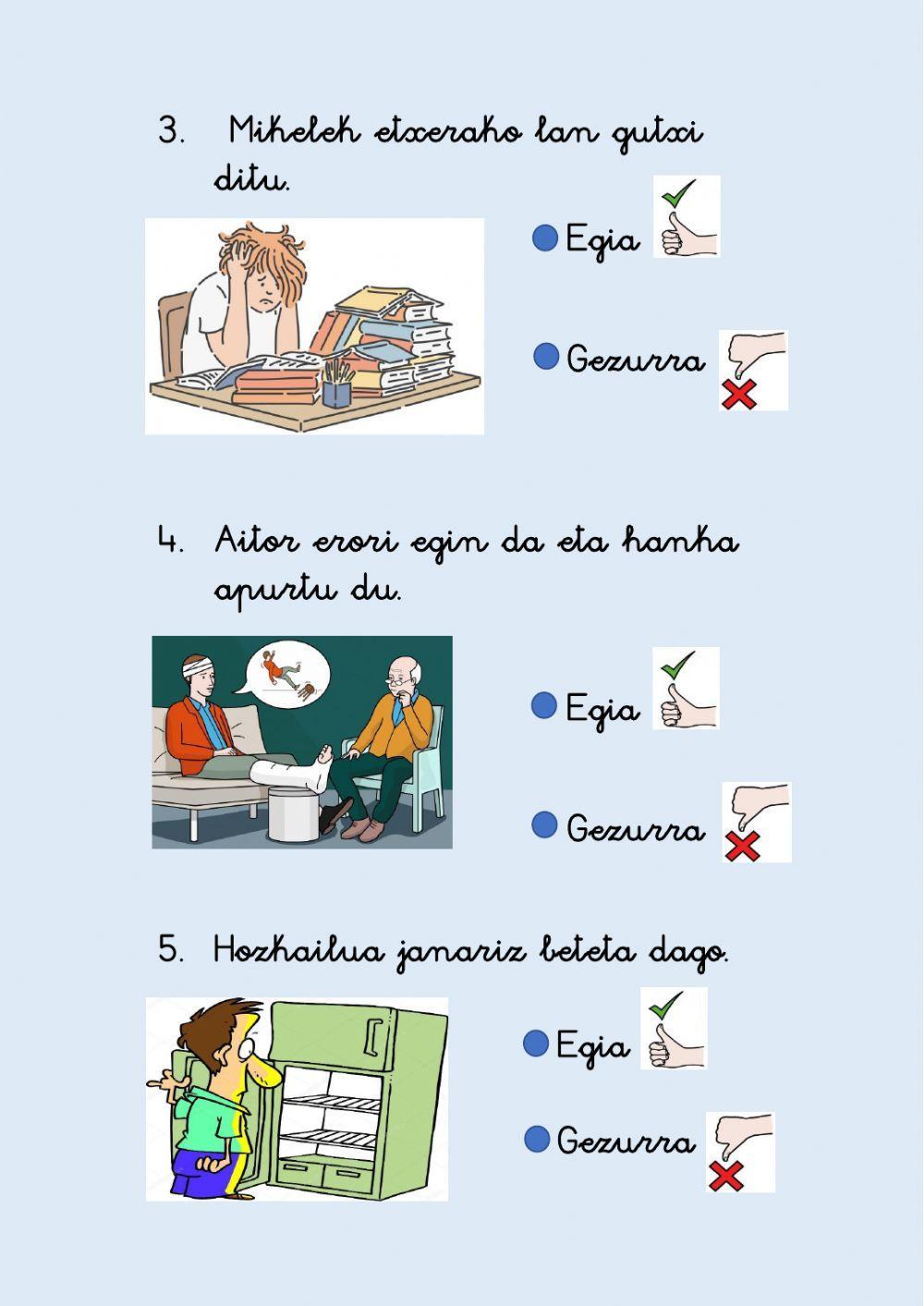 Egia ala gezurra? Egia ala gezurra?