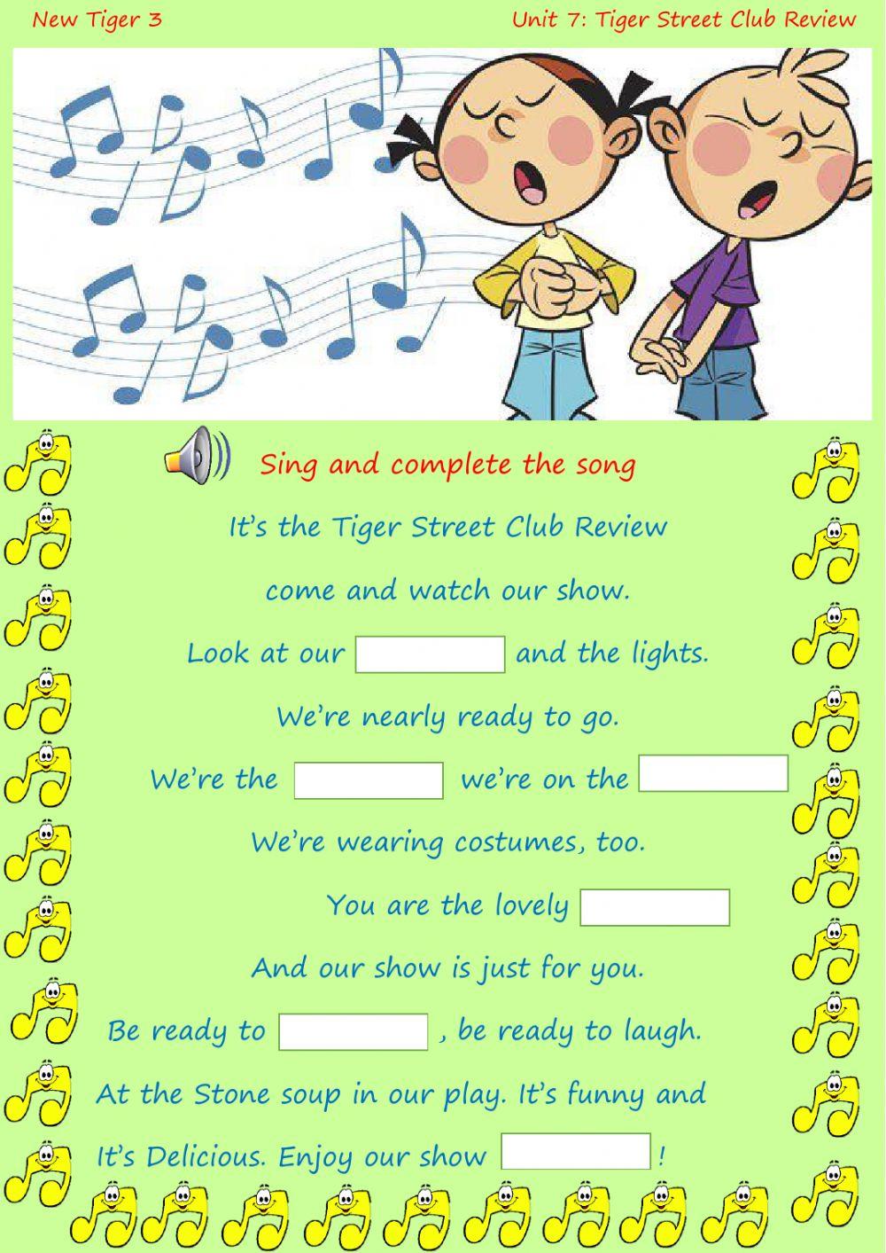 New Tiger3. Sing, choose and complete the song