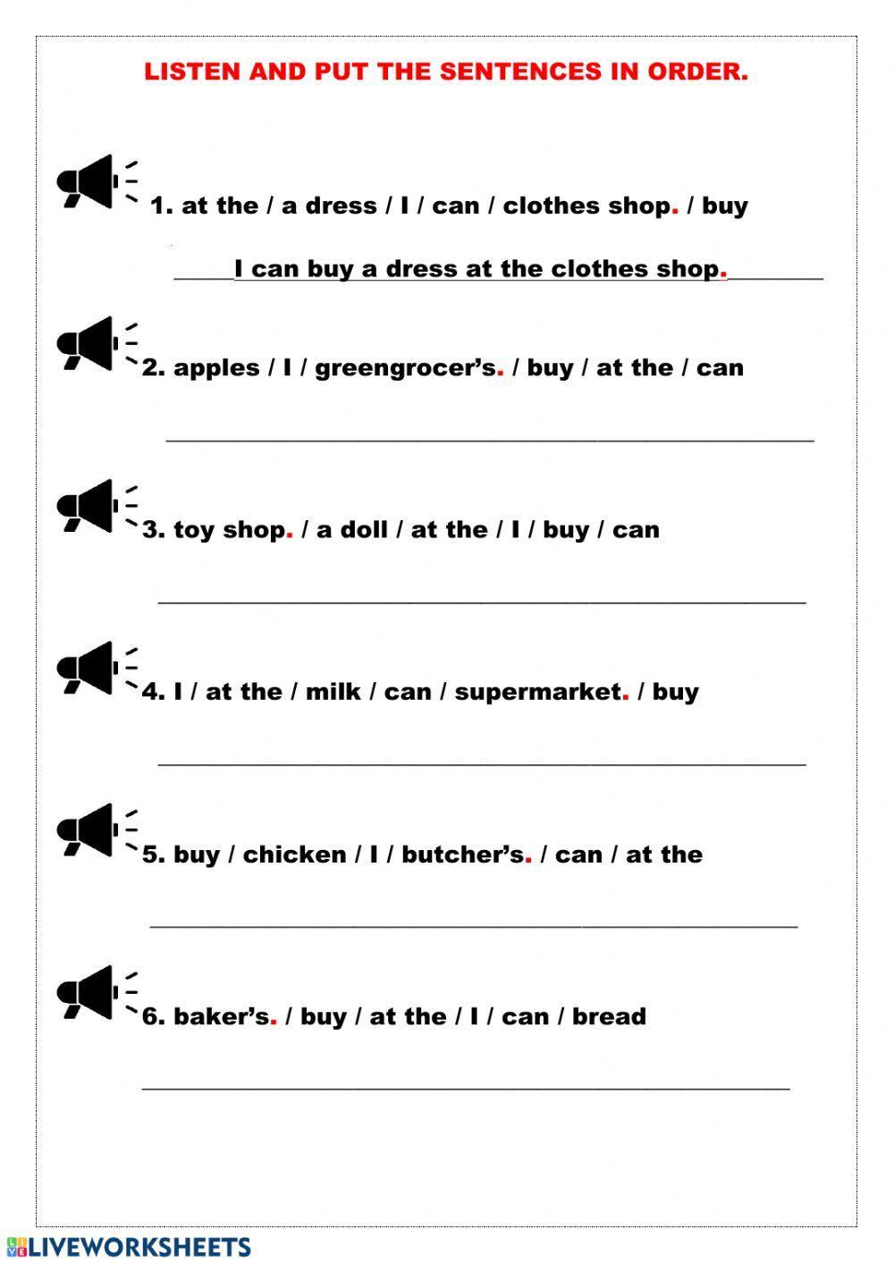 Listen and write the sentences in order Listen and write the sentences in order