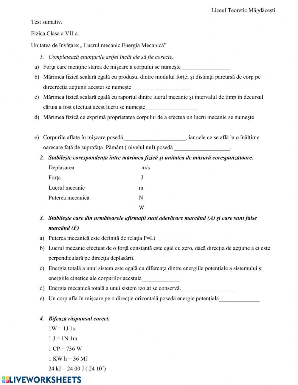 Lucrul mecanic.Energia mecanică