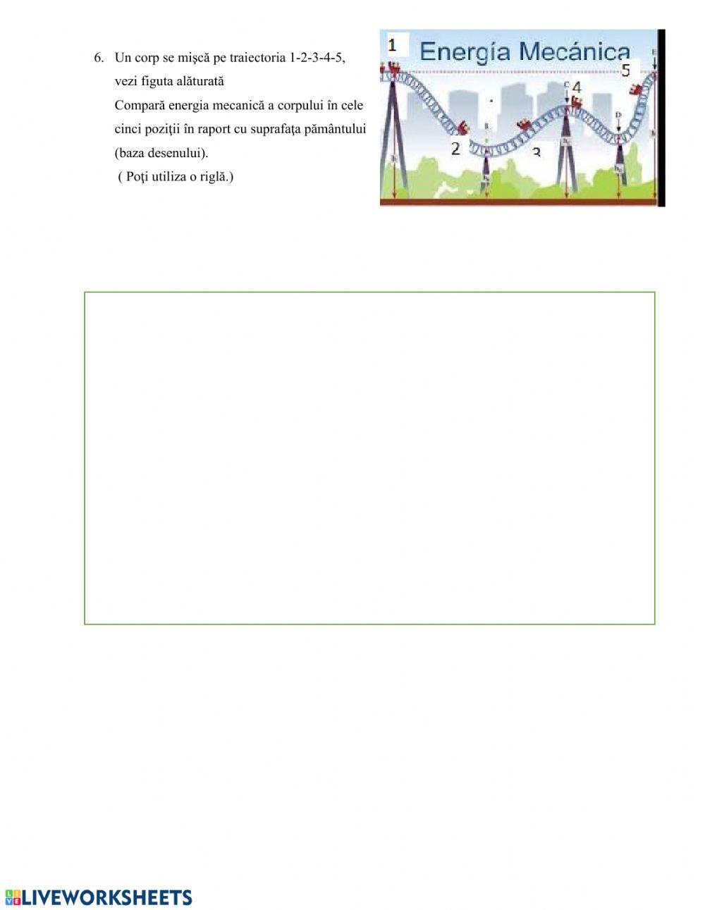 Lucrul mecanic.Energia mecanică