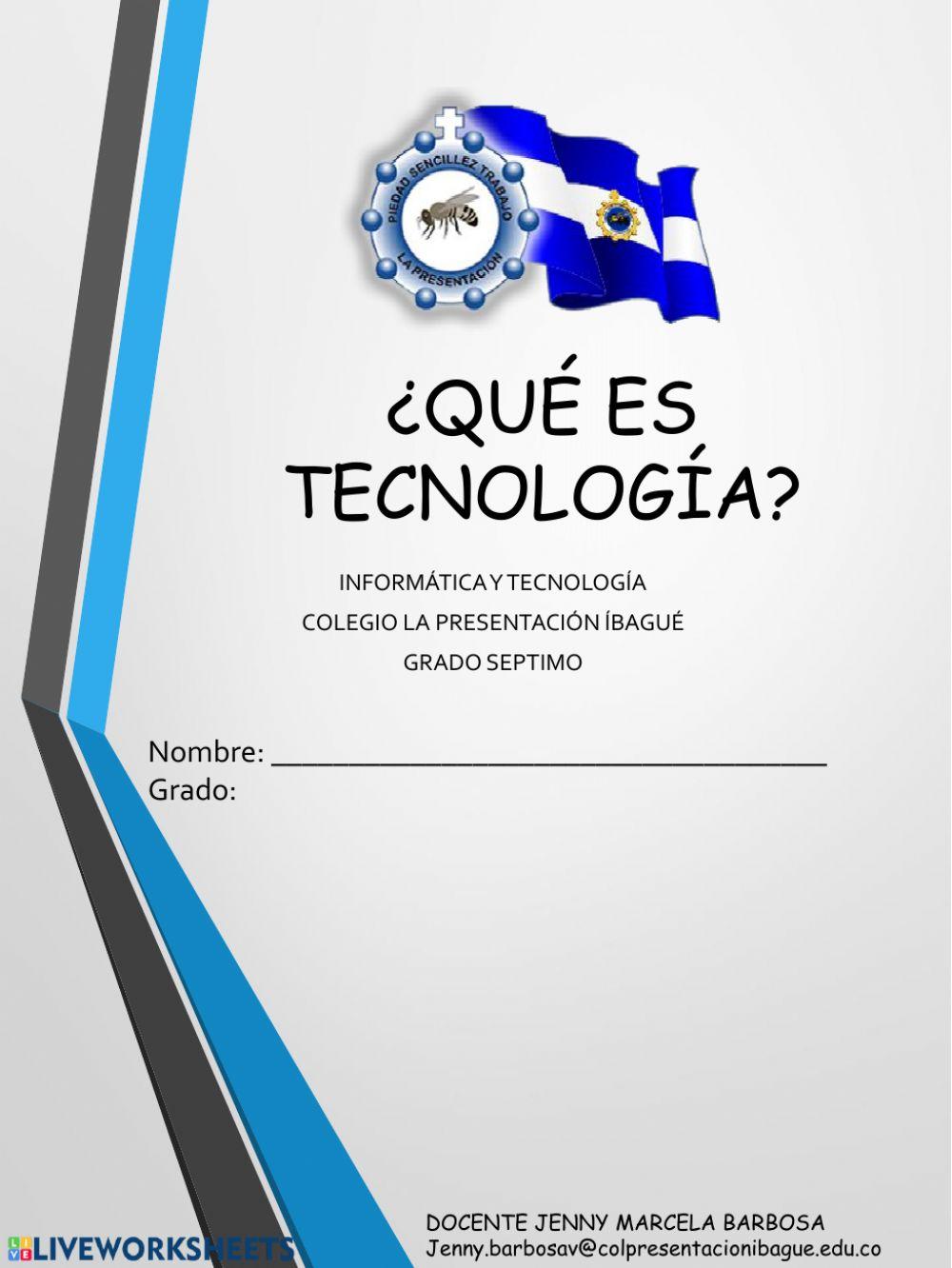 ¿Qué es tecnología?