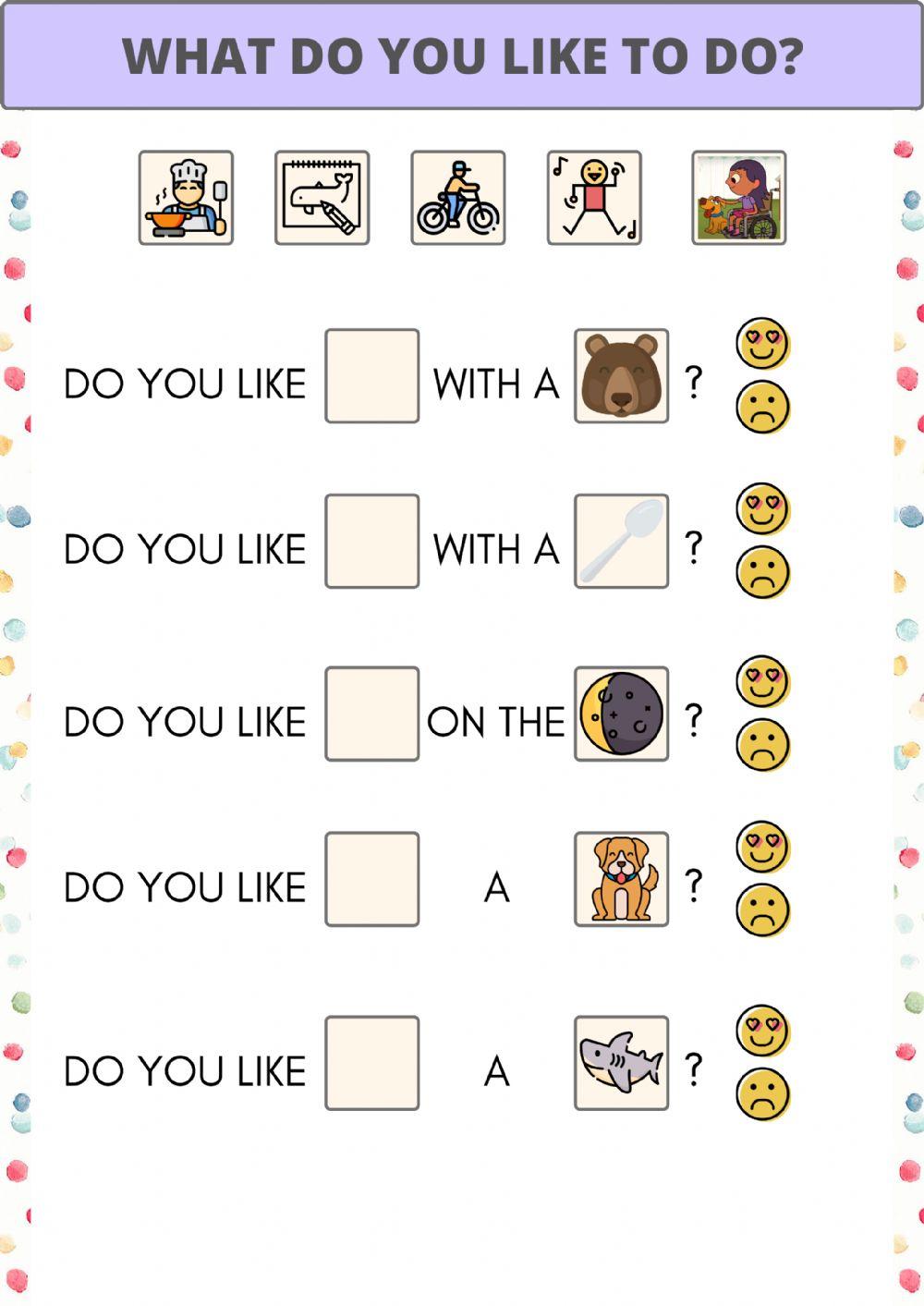 What do you like to do?