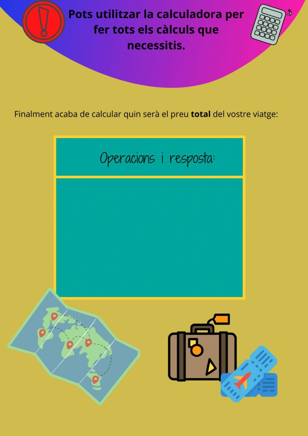 Quant ens costarà el viatge?