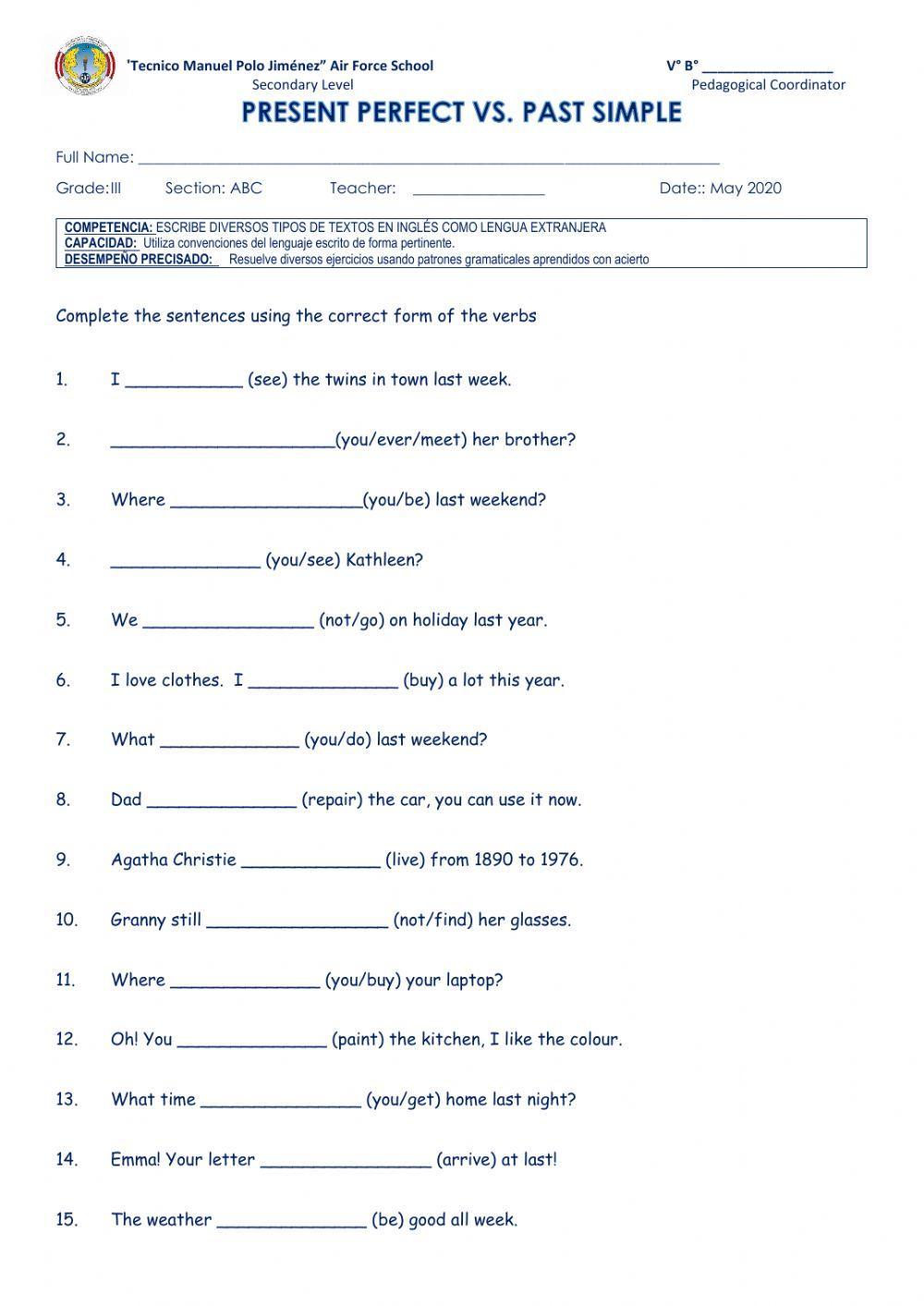Simple Past .- Present Perfect