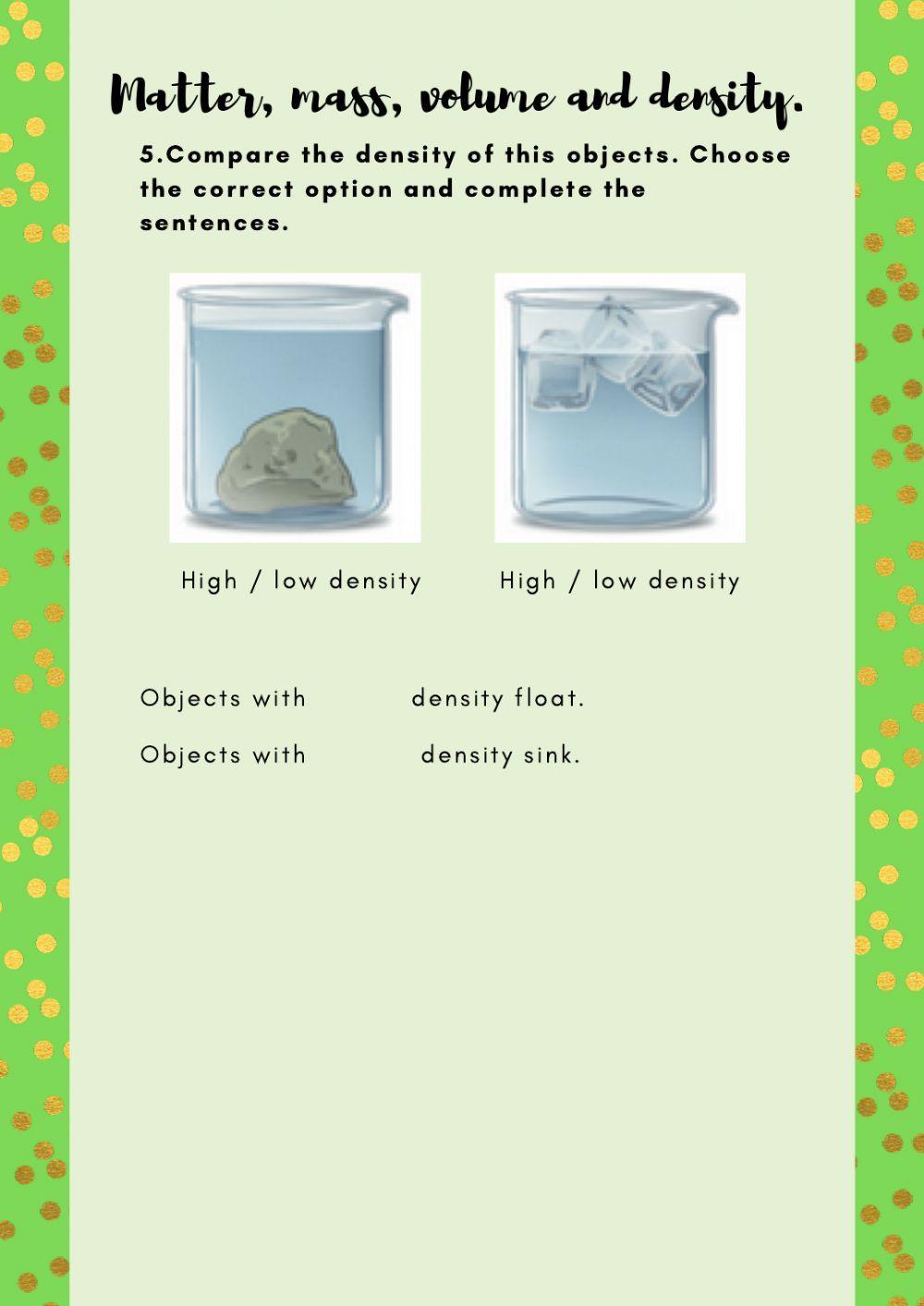 Matter, mass, volume and density Matter, mass, volume and density