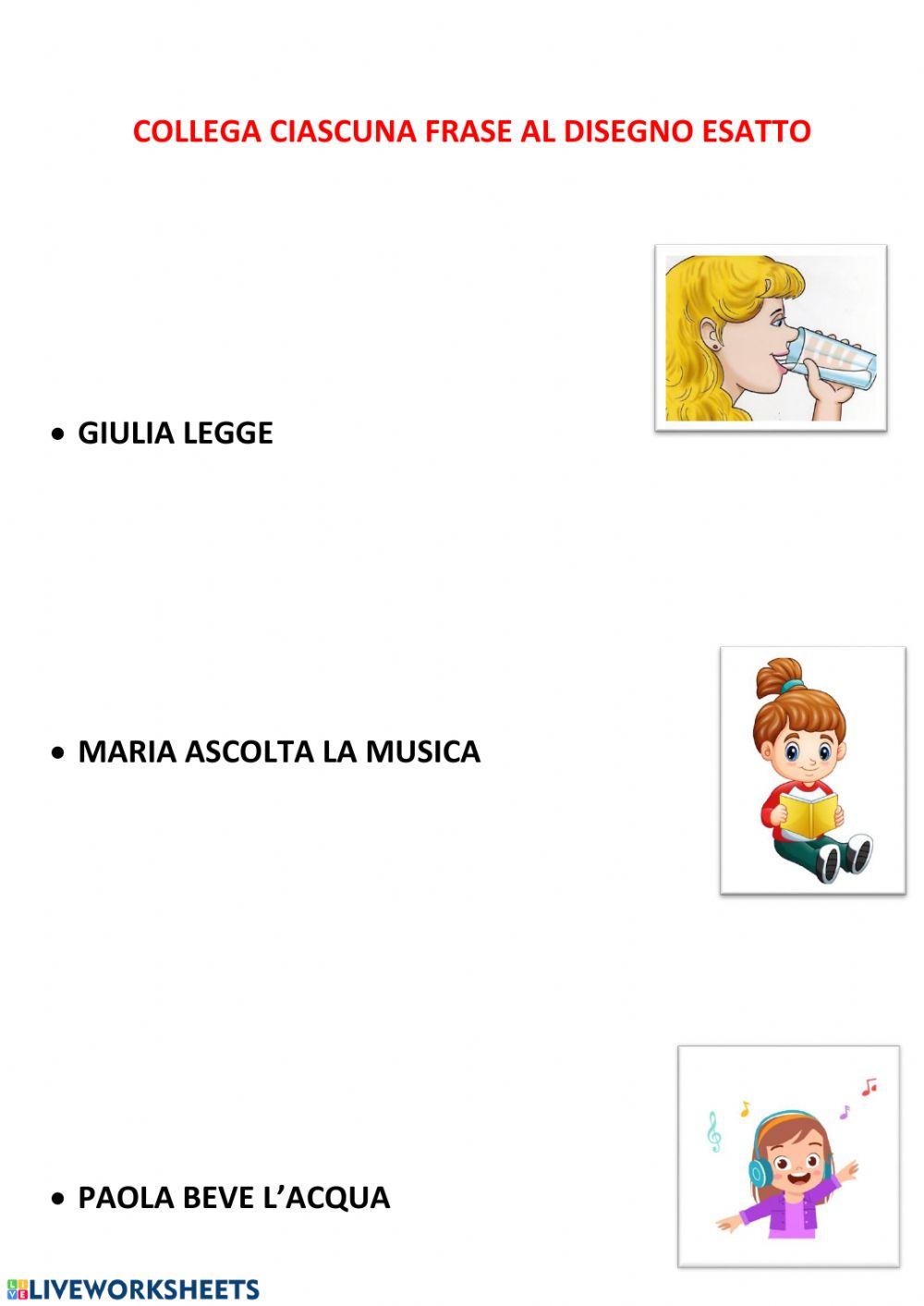 Collega ciascuna frase al disegno