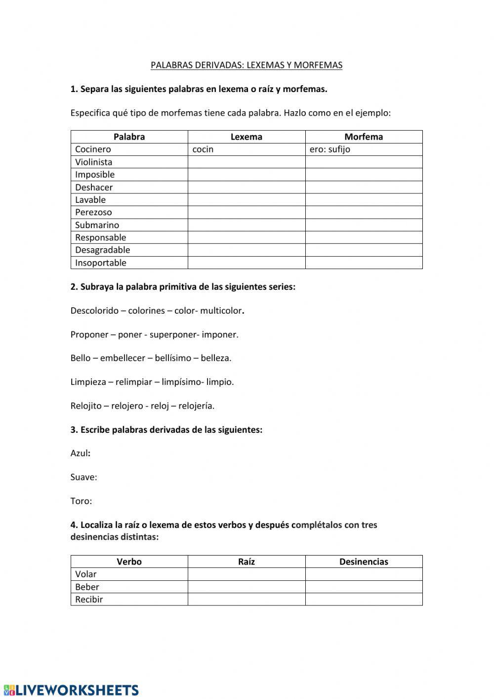 Palabras derivadas: morfemas y lexemas Palabras derivadas: morfemas y lexemas