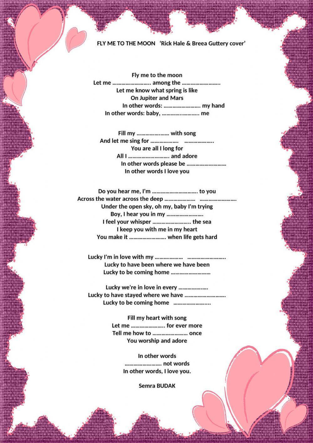 Let's listen to the song and fill the gaps