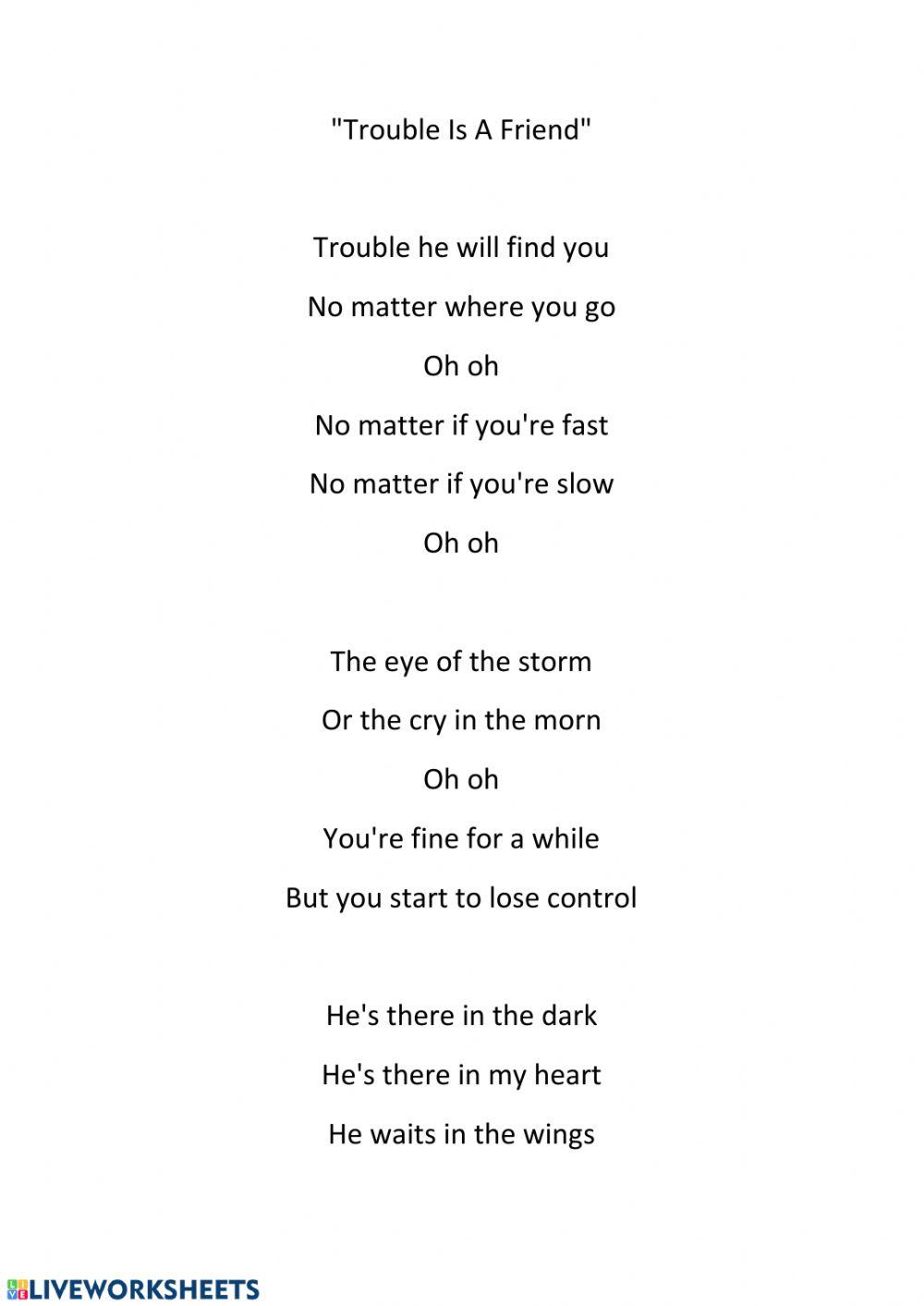 Trouble Is A Friend By Lenka Worksheet | Live Worksheets