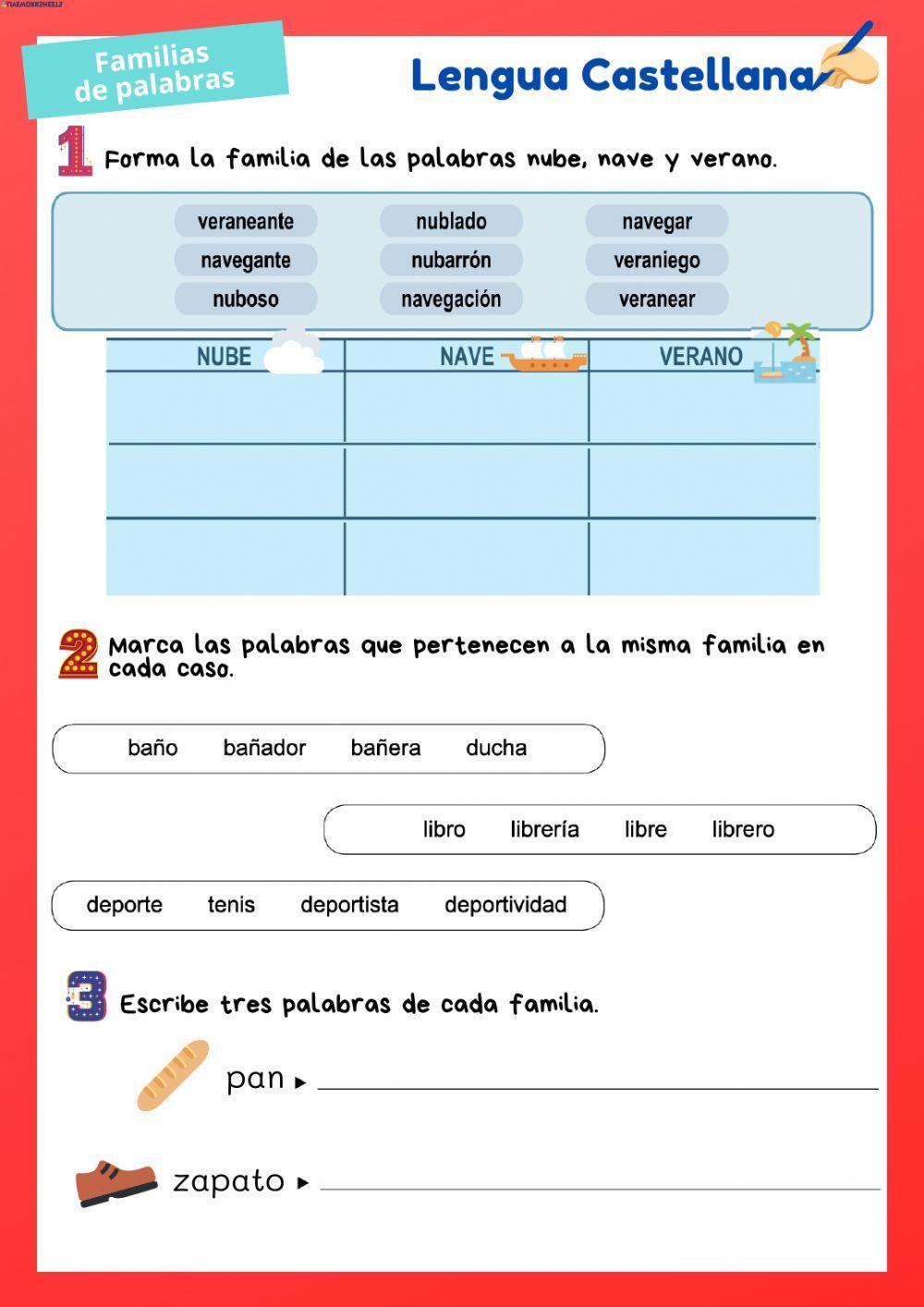 Familias de palabras y separar palabras. Familias de palabras y separar palabras.