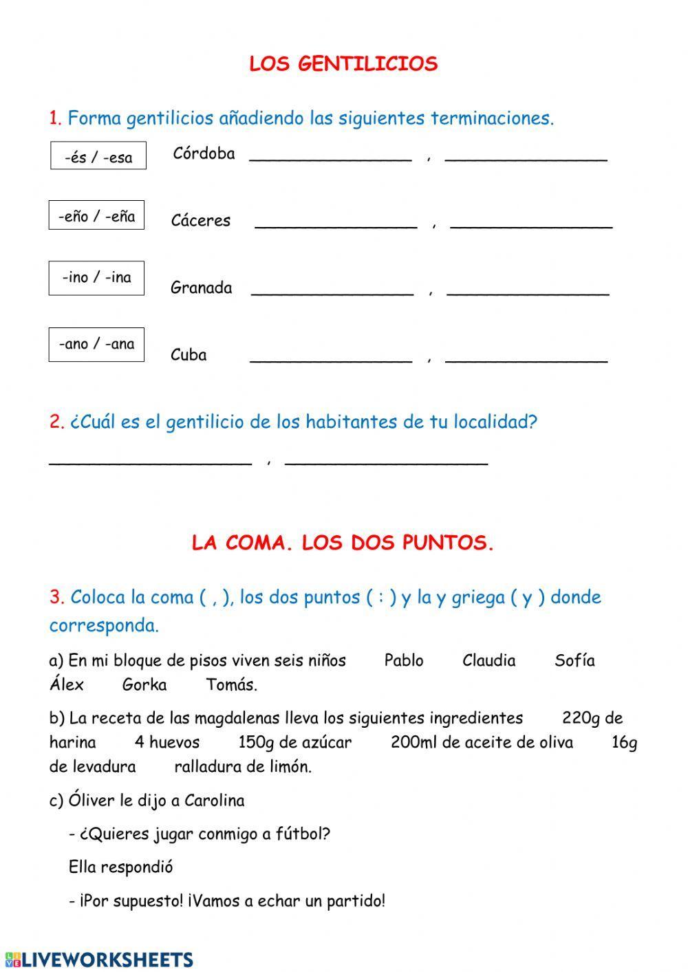 Gentilicios. Coma y dos puntos.