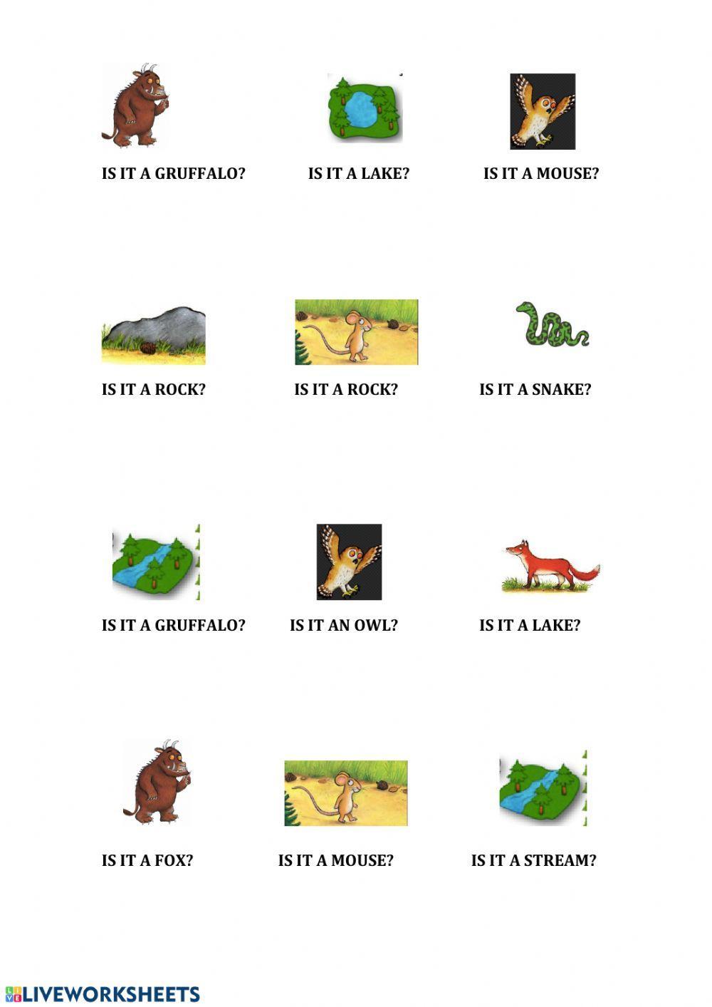 THE GRUFFALO-YES, NO QUESTIONS