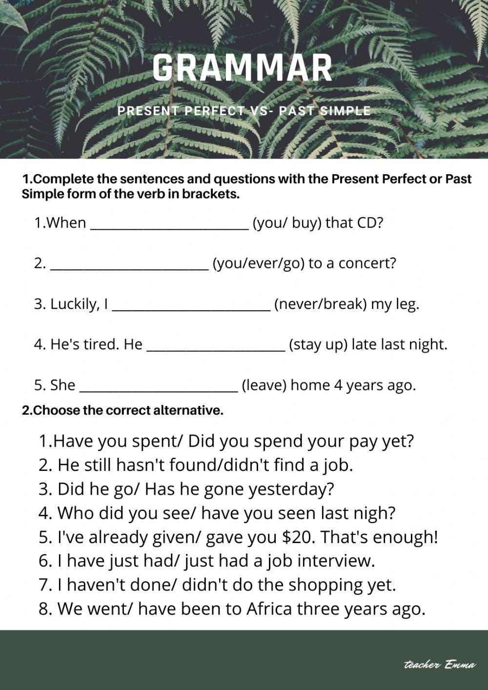 Present perfect vs. past simple Present perfect vs. past simple