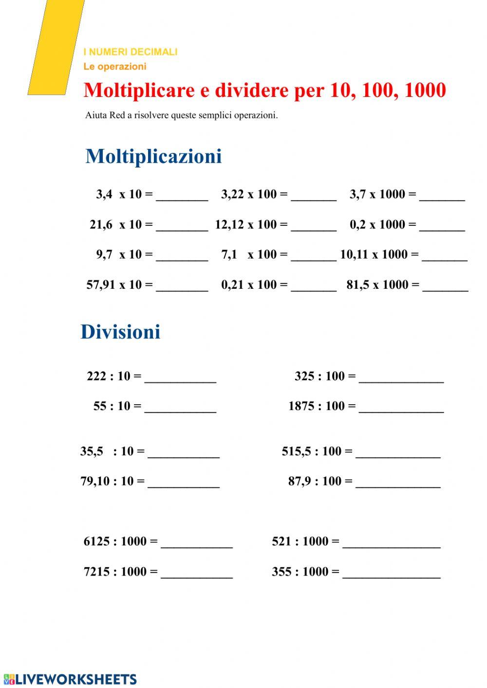 Moltiplicare e dividere numeri decimali per 10, 100, 1000