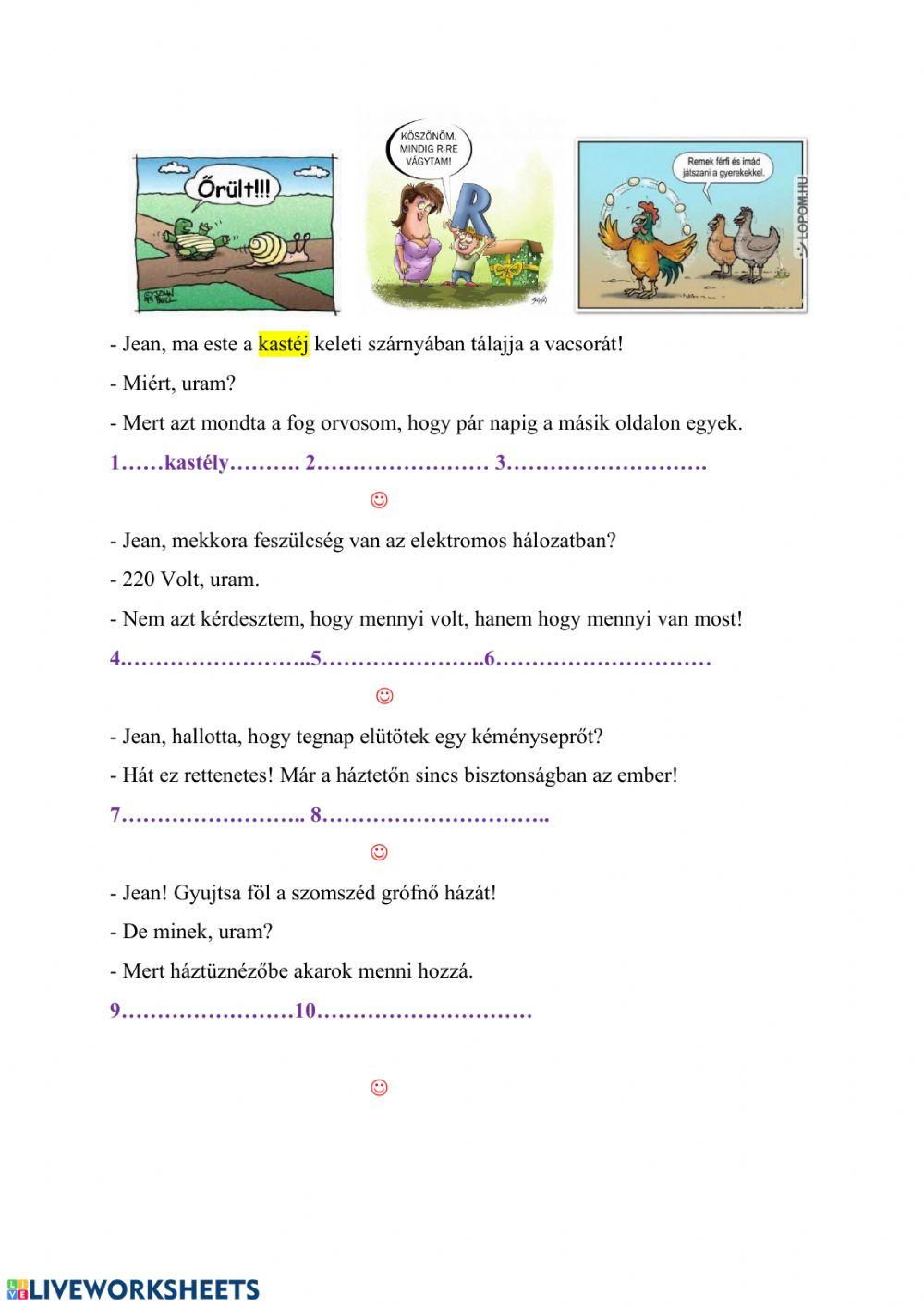 VICCEK HELYESÍRÁSI HIBÁKKAL 1. VICCEK HELYESÍRÁSI HIBÁKKAL 1.