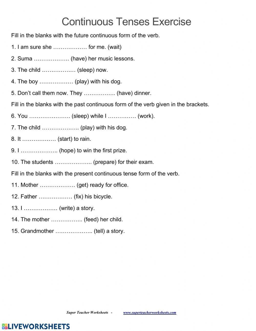 Revision of  Continous past,future and present