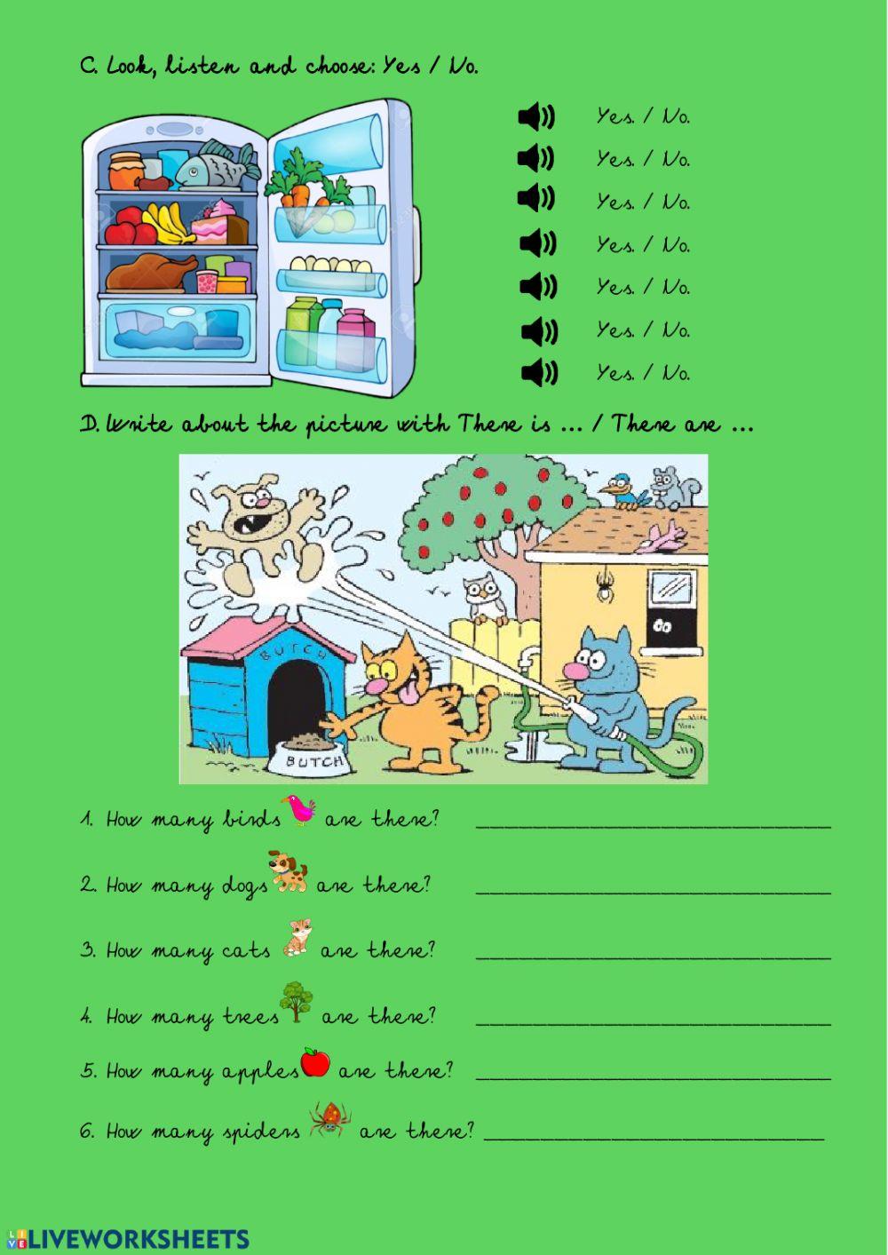 There is - There are