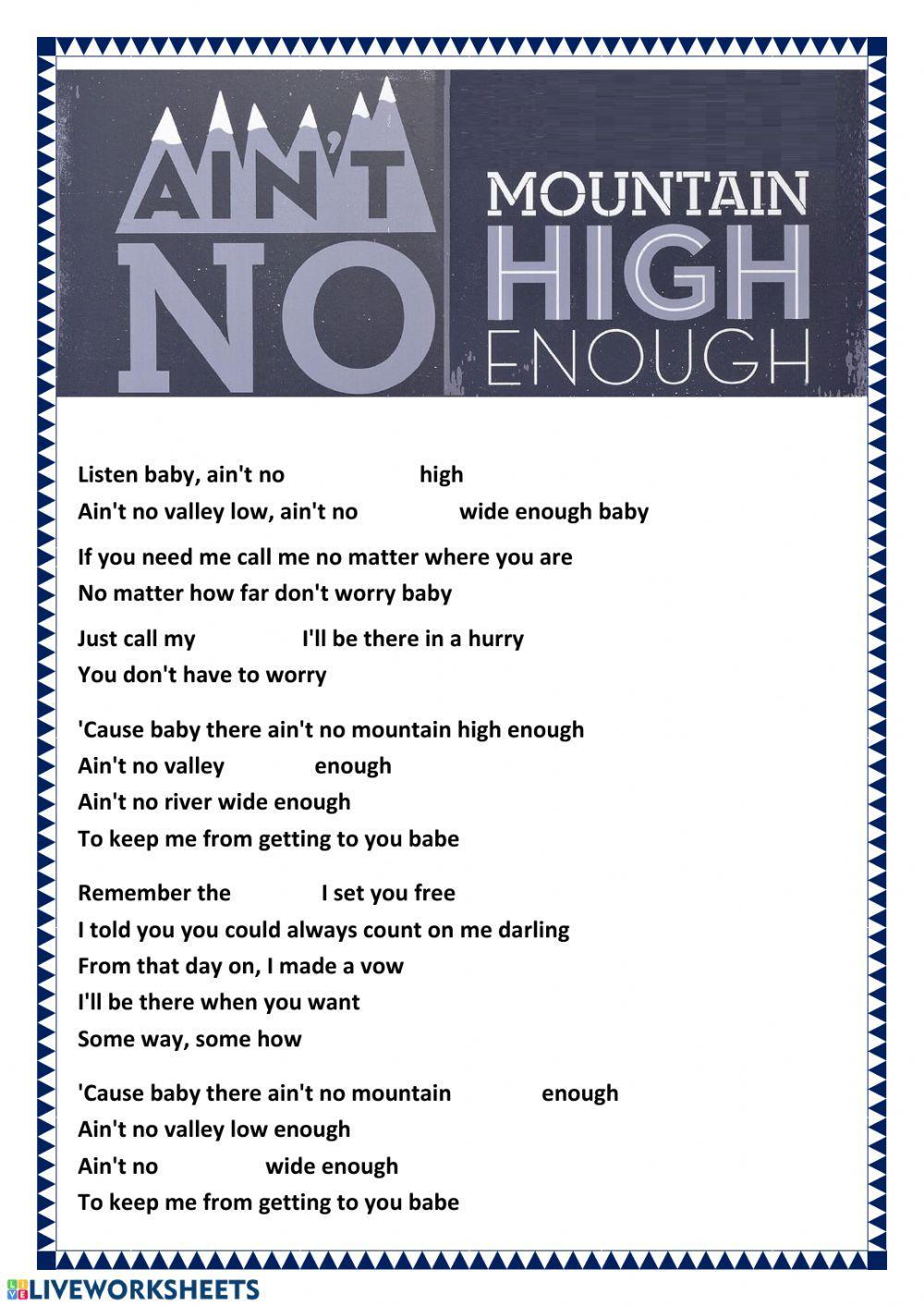 Ain't no mountain high enough