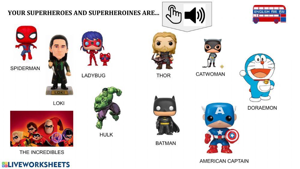 Superheroes and superheroines among their animals