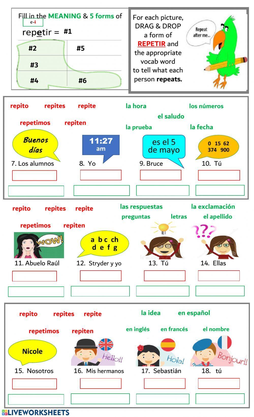 E - I Stem Changing Verbs:  REPETIR