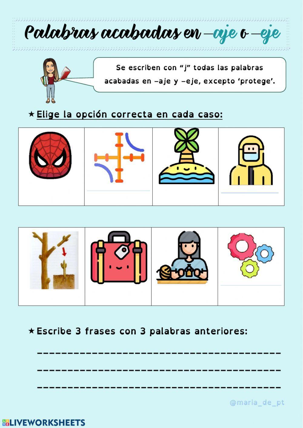 Palabras acabadas en -aje y -eje Palabras acabadas en -aje y -eje