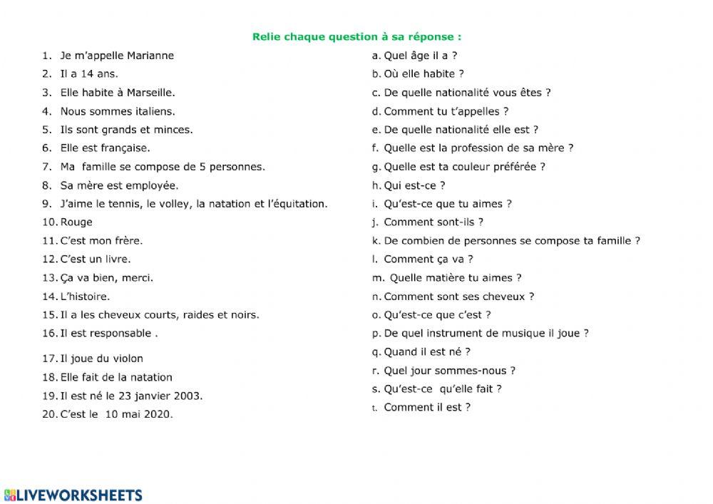 Relie chaque question à sa réponse