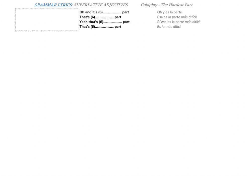 Comparatives and superlatives. Coldplay: The Hardest Part