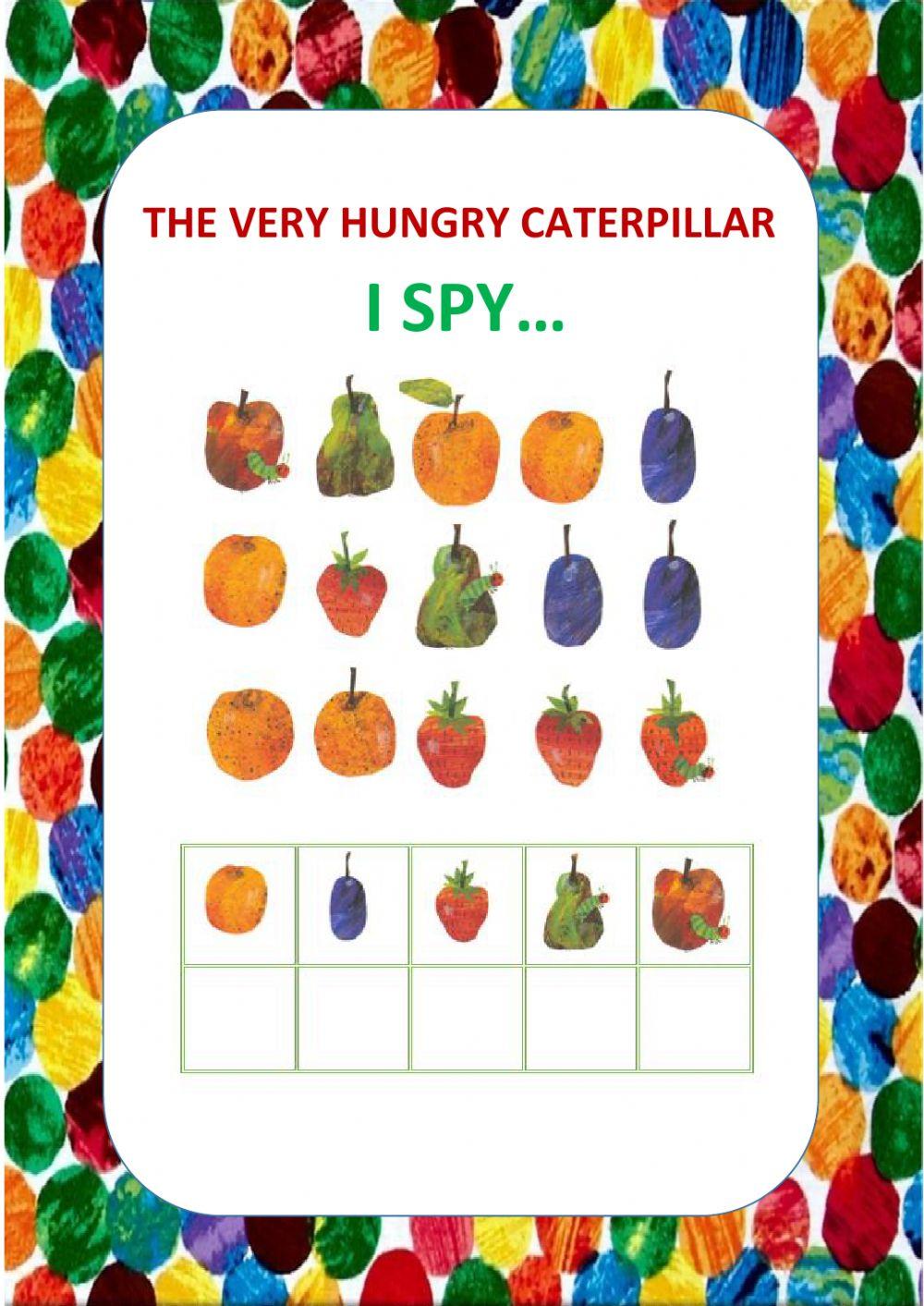 The Very Hungry Caterpillar - I spy