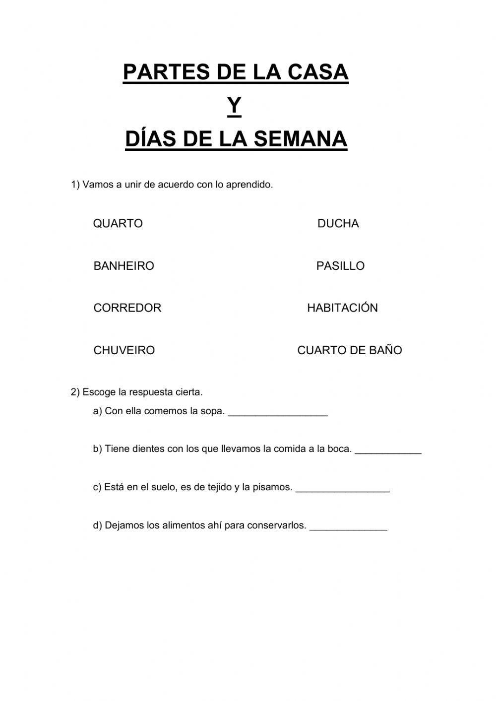 Partes y objetos de la casa. Días de la semana