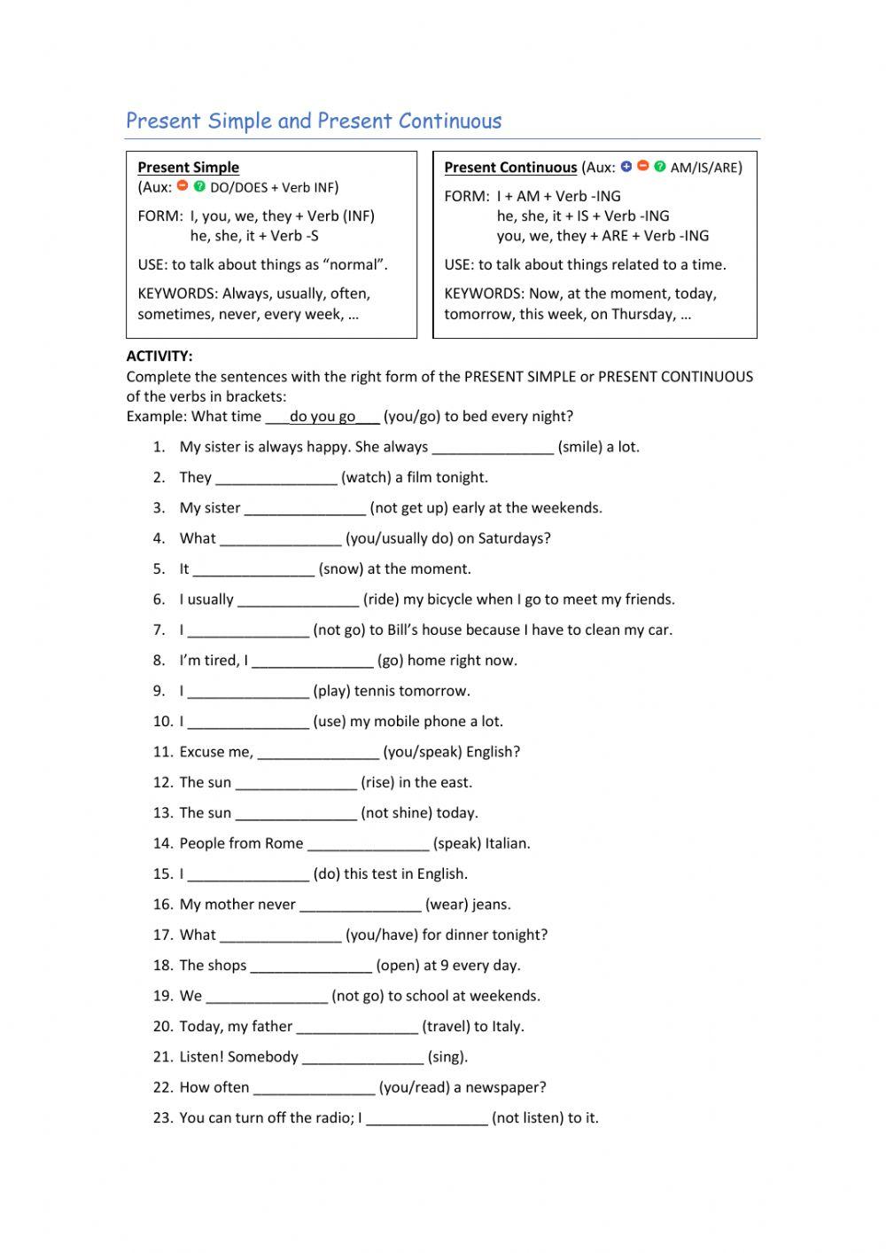 Present Simple and Present Continuous