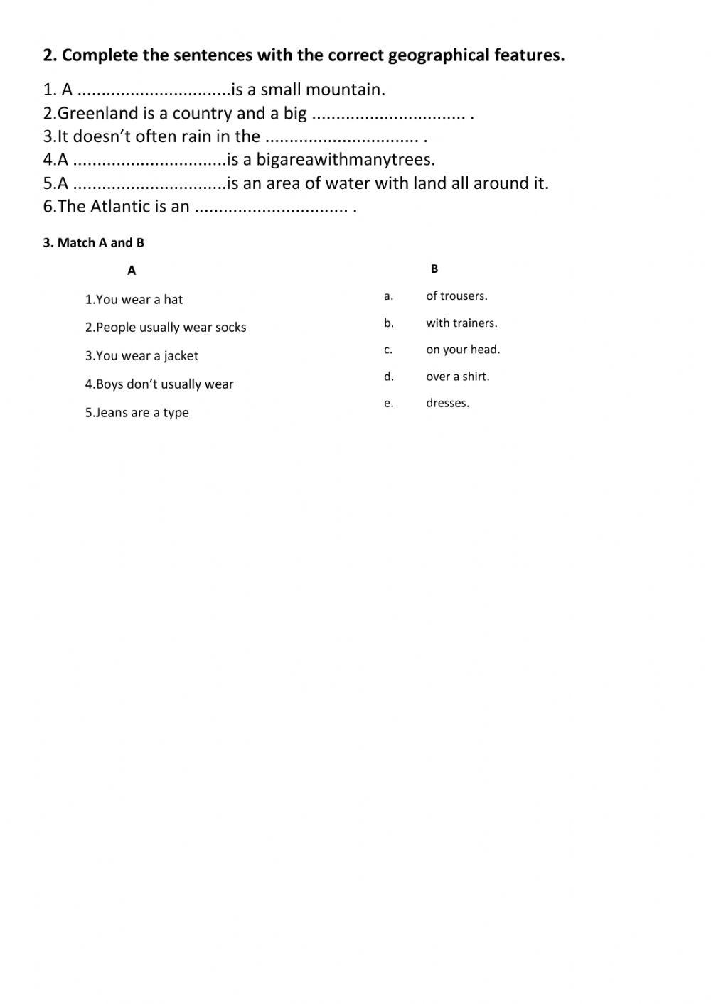 Geographical features and clothing