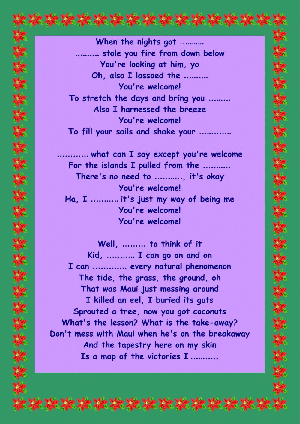 Listen to the song. Then fill in the blanks.