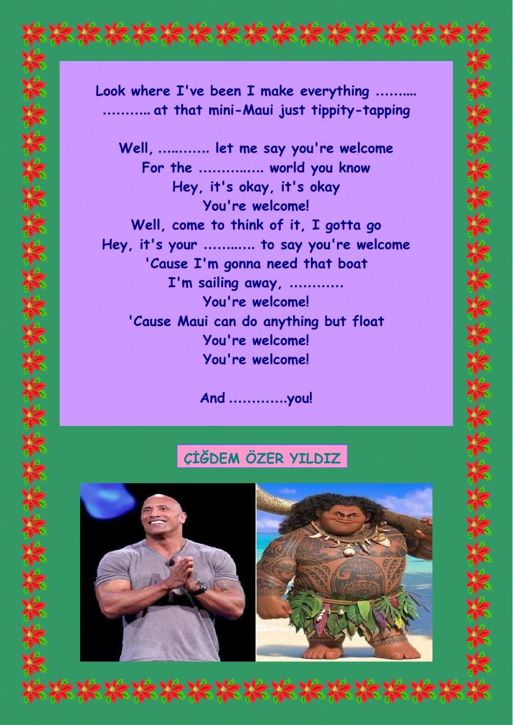 Listen to the song. Then fill in the blanks.