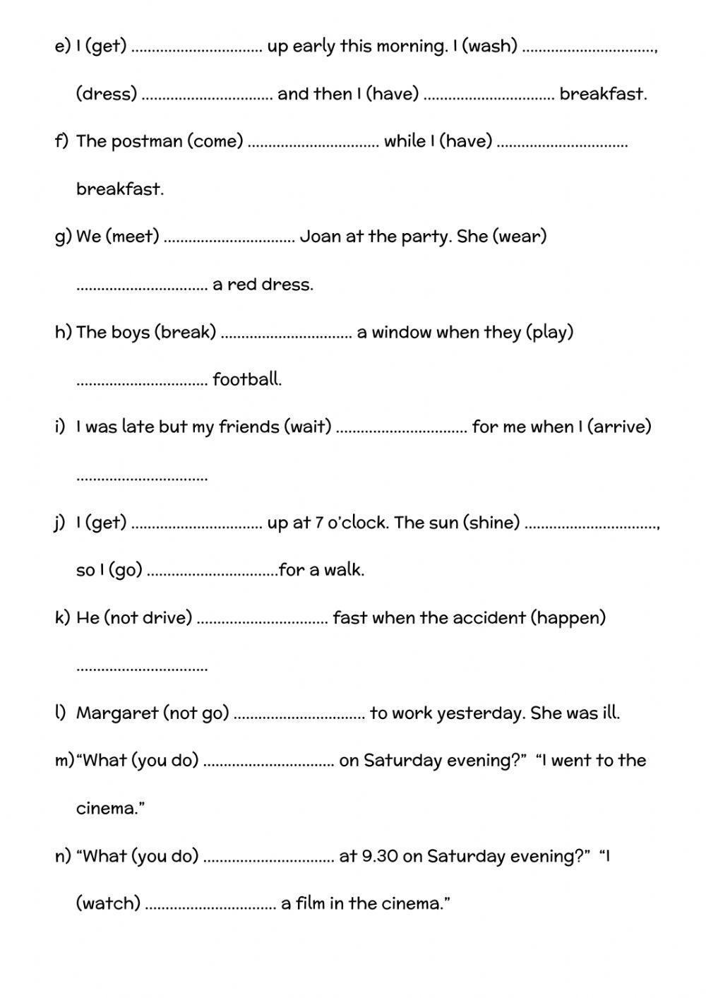 Simple Past or Past Continuous?