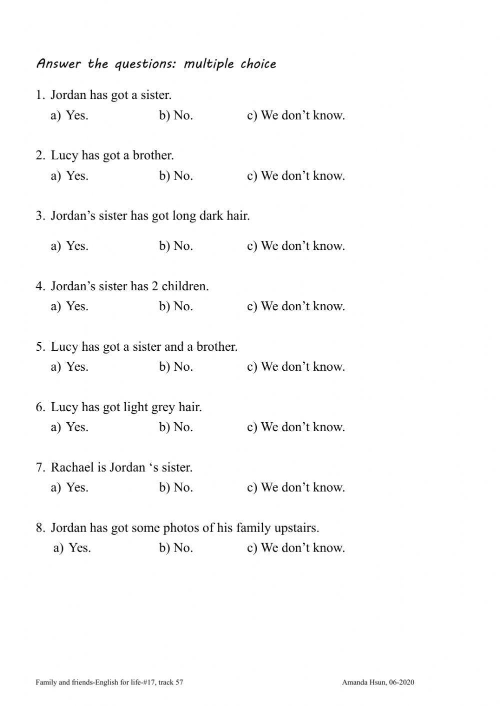 family and friend-has-have got