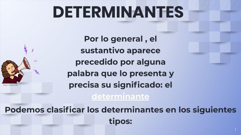 determinantes