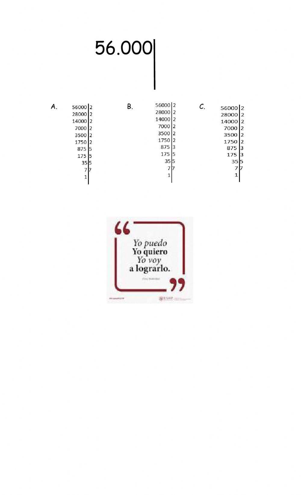 DESCOMPOSICION DE UN NUMERO EN SUS FACTORES PRIMOS