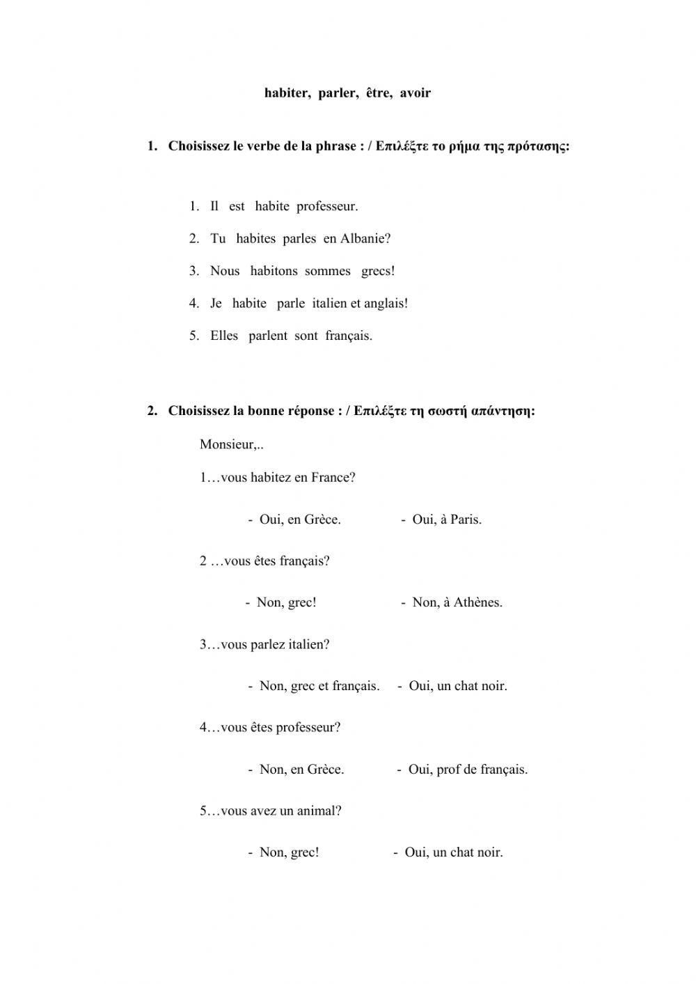 Habiter, Parler, Être, Avoir