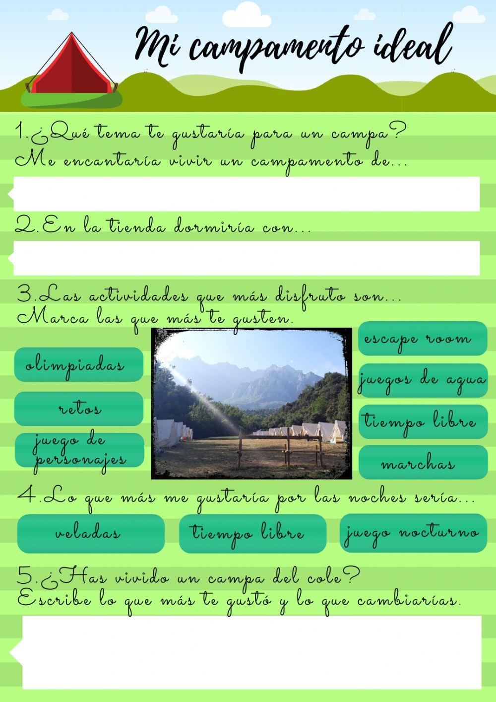 Mi campamento ideal.