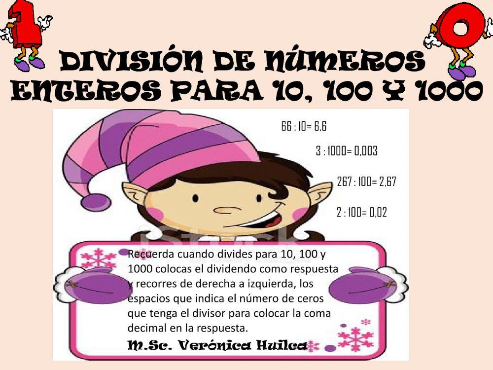 División de números enteros para 10, 100 y 1000